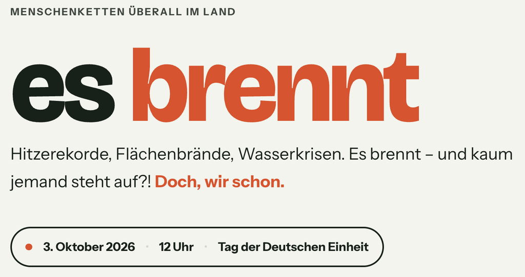 Es brennt! Menschenketten überall im Land! Samstag, 3. Oktober 26, 12 Uhr